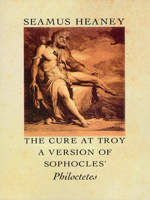 Title details for The Cure at Troy by Seamus Heaney - Wait list